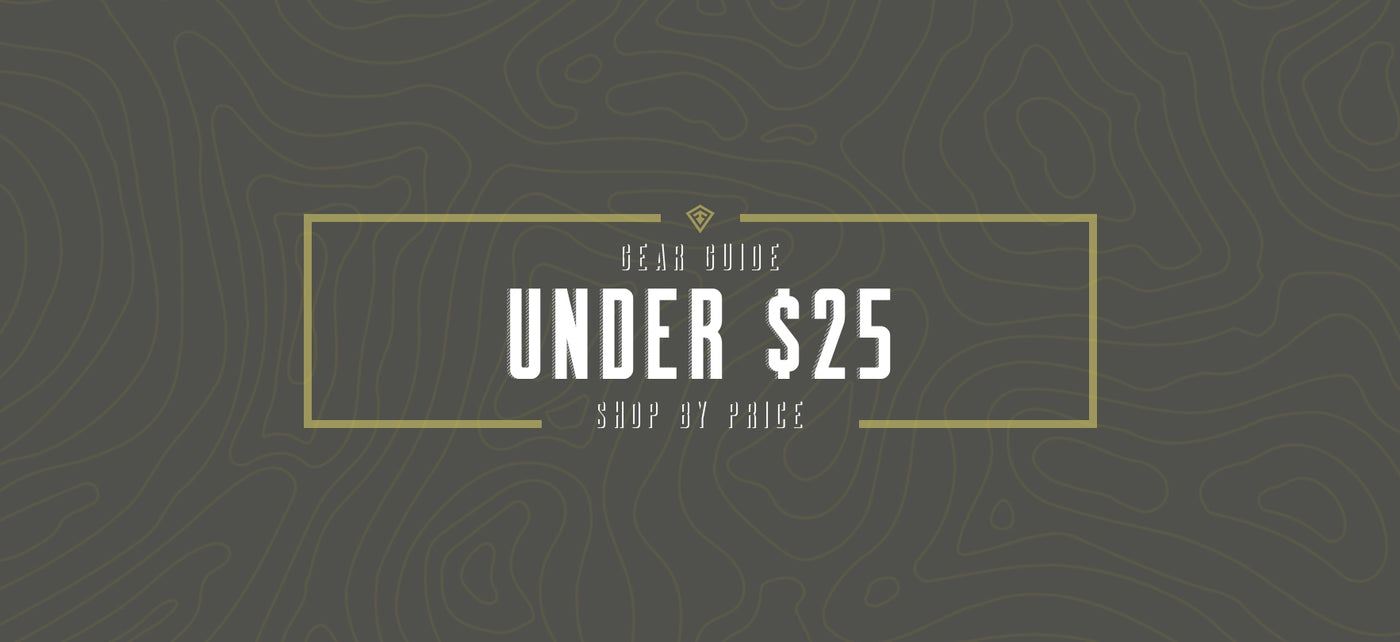 Gear Guide - Under $25