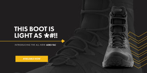 This Boot is Light as *#!! - Introducing The All-New AERO-TAC - Available now.
